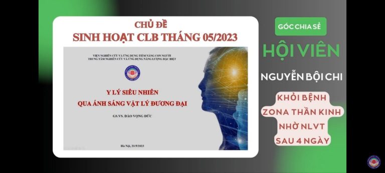 Y LÝ SIÊU NHIÊN – CHỮA ZOLA THẦN KINH SAU 4 NGÀY TRUYỀN NLVT